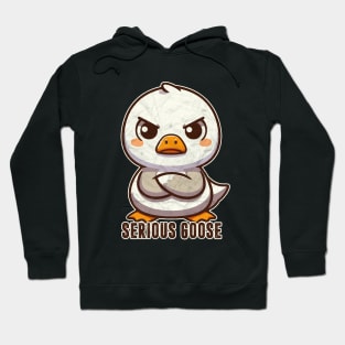 Serious Goose Hoodie